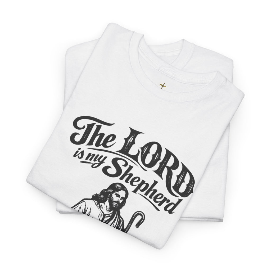 The Lord Is My Shepherd T-Shirt