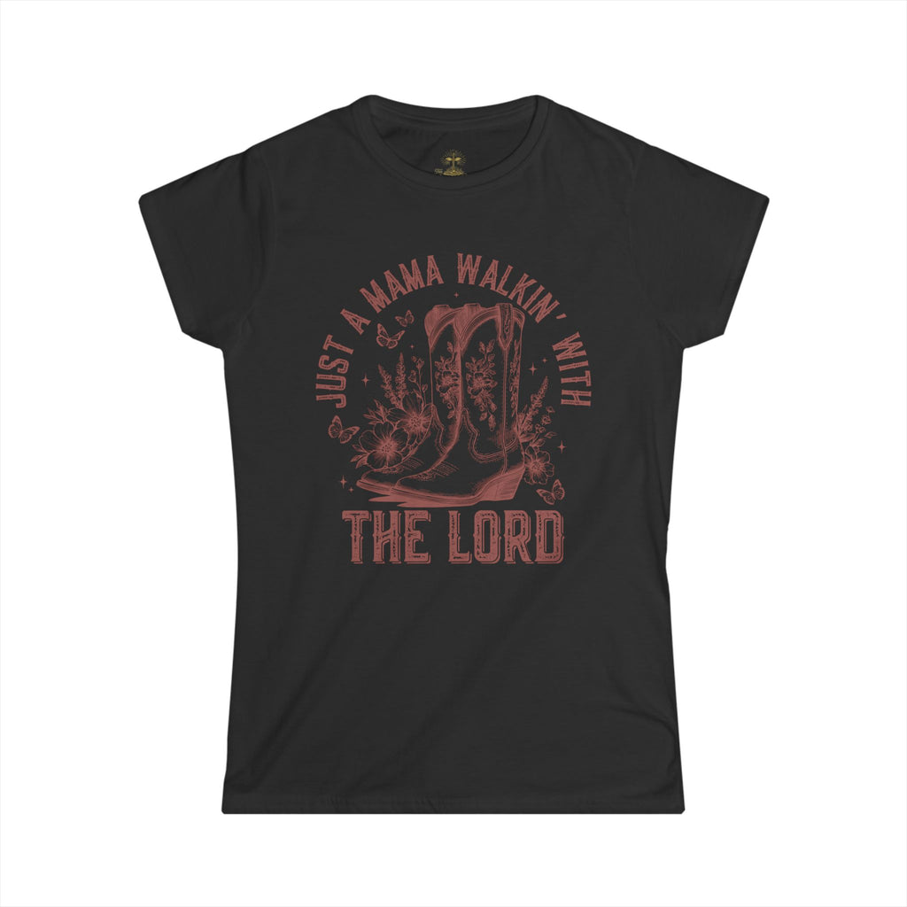 "Just a Mama Walkin' With the Lord" Graphic Shirt